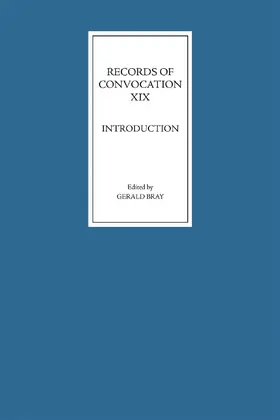 Bray |  Records of Convocation XIX: Introduction | eBook | Sack Fachmedien