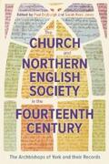 Dryburgh / Rees Jones |  The Church and Northern English Society in the Fourteenth Century | eBook | Sack Fachmedien