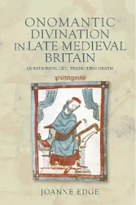 Edge |  Onomantic Divination in Late Medieval Britain | eBook | Sack Fachmedien