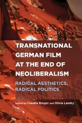 Breger / Landry | Transnational German Film at the End of Neoliberalism | E-Book | sack.de