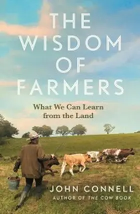 Connell |  The Wisdom of Farmers | eBook | Sack Fachmedien