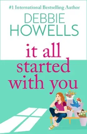 Howells |  It All Started With You | eBook | Sack Fachmedien