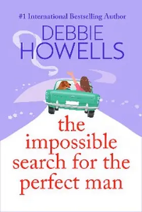 Howells |  The Impossible Search for the Perfect Man | eBook | Sack Fachmedien