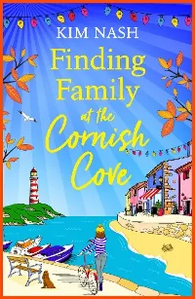 Nash |  Finding Family at the Cornish Cove | eBook | Sack Fachmedien