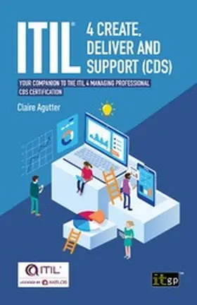 Agutter |  ITIL® 4 Create, Deliver and Support (CDS) | eBook | Sack Fachmedien
