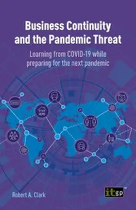 Clark |  Business Continuity and the Pandemic Threat | eBook | Sack Fachmedien