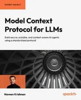 Krishnan |  Model Context Protocol for LLMs | eBook | Sack Fachmedien