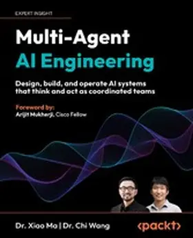 Ma / Wang |  Multi-Agent AI Engineering | eBook | Sack Fachmedien