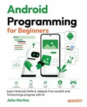 Horton |  Android Programming for Beginners | eBook | Sack Fachmedien
