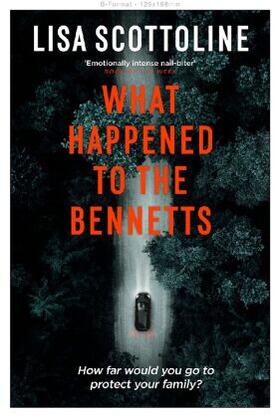 Scottoline | What Happened to the Bennetts | Buch | 978-1-83501-022-8 | www.sack.de