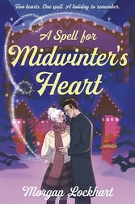 Lockhart |  A Spell for Midwinter's Heart | eBook | Sack Fachmedien