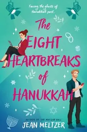 Meltzer |  The Eight Heartbreaks of Hanukkah | eBook | Sack Fachmedien