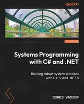 Vroegop |  Systems Programming with C# and .NET | eBook | Sack Fachmedien