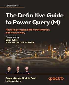 Deckler / Groot / Korte |  The Definitive Guide to Power Query (M) | eBook | Sack Fachmedien