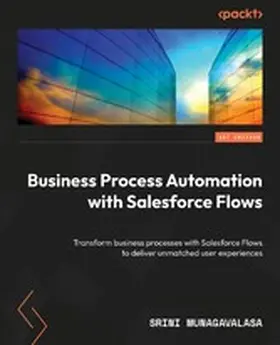 Munagavalasa |  Business Process Automation with Salesforce Flows | eBook | Sack Fachmedien