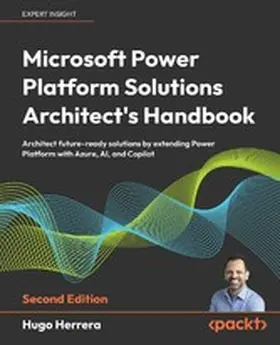 Herrera |  Microsoft Power Platform Solutions Architect's Handbook | eBook | Sack Fachmedien