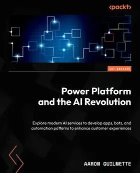 Guilmette |  Power Platform and the AI Revolution | eBook | Sack Fachmedien