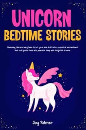 Palmer |  Unicorn Bedtime Stories | eBook | Sack Fachmedien