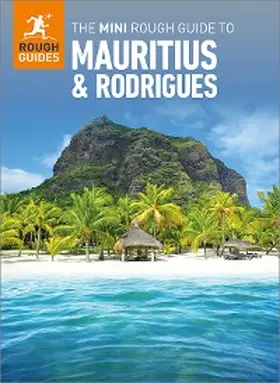Guides |  The Mini Rough Guide to Mauritius: Travel Guide eBook | eBook | Sack Fachmedien