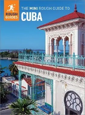 Guides |  The Mini Rough Guide to Cuba: Travel Guide eBook | eBook | Sack Fachmedien