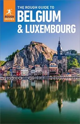 Guides |  The Rough Guide to Belgium & Luxembourg: Travel Guide eBook | eBook | Sack Fachmedien