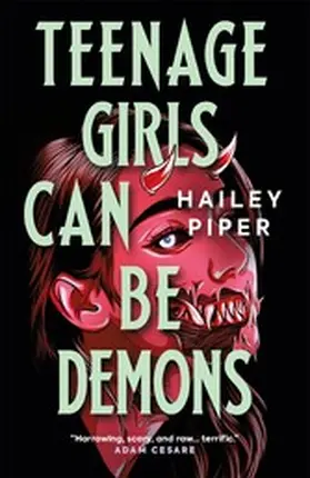 Piper |  Teenage Girls Can Be Demons | eBook | Sack Fachmedien