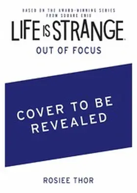 Thor |  Life is Strange: Out of Focus | eBook | Sack Fachmedien