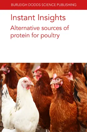 Kalia / Kolobe / Magnuson |  Instant Insights: Alternative Sources of Protein for Poultry | Buch |  Sack Fachmedien