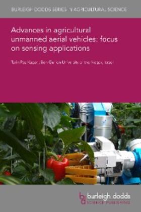 Paz-Kagan |  Advances in agricultural unmanned aerial vehicles: focus on sensing applications | eBook | Sack Fachmedien