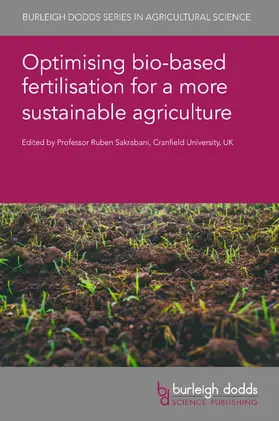 Sakrabani |  Optimising bio-based fertilisation for a more sustainable agriculture | eBook | Sack Fachmedien