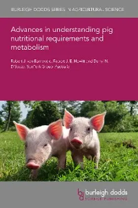 Barneveld / Hewitt / D'Souza |  Advances in understanding pig nutritional requirements and metabolism | eBook | Sack Fachmedien