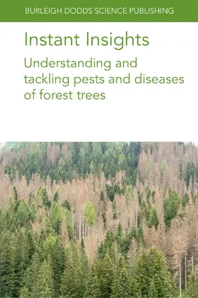authors / Poland / Ramsfield |  Instant Insights: Understanding and Tackling Pests and Diseases of Forest Trees | Buch |  Sack Fachmedien