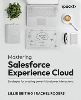 Beiting / Rogers |  Mastering Salesforce Experience Cloud | eBook | Sack Fachmedien