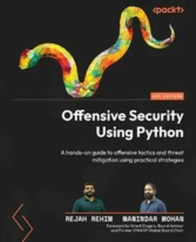 Rehim / Mohan / Ongers |  Offensive Security Using Python | eBook | Sack Fachmedien