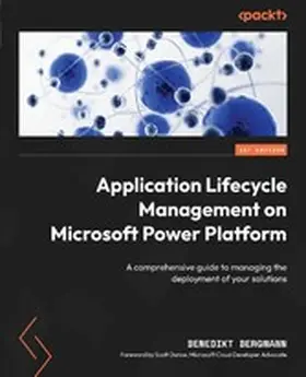 Bergmann |  Application Lifecycle Management on Microsoft Power Platform | eBook | Sack Fachmedien