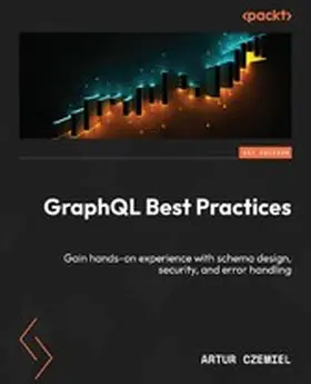 Czemiel |  GraphQL Best Practices | eBook | Sack Fachmedien