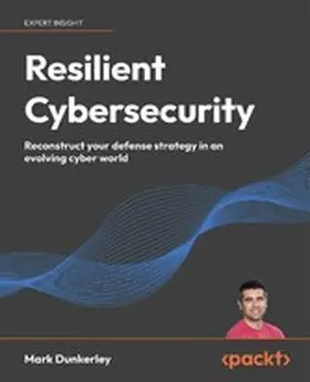 Dunkerley |  Resilient Cybersecurity | eBook | Sack Fachmedien