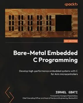 Gbati / Groot |  Bare-Metal Embedded C Programming | eBook | Sack Fachmedien