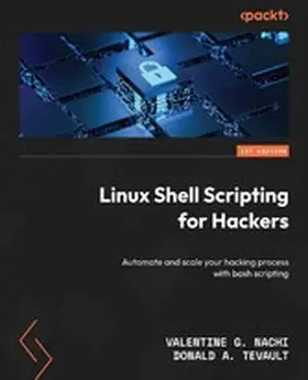 Nachi / Tevault |  Linux Shell Scripting for Hackers | eBook | Sack Fachmedien