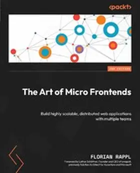 Rappl |  The Art of Micro Frontends | eBook | Sack Fachmedien
