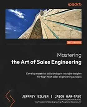 Silver / Mar-Tang |  Mastering the Art of Sales Engineering | eBook | Sack Fachmedien