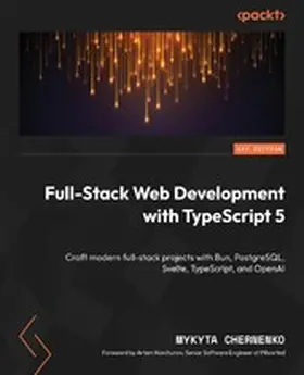 Chernenko |  Full-Stack Web Development with TypeScript 5 | eBook | Sack Fachmedien