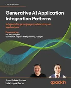Bustos / Soria |  Generative AI Application Integration Patterns | eBook | Sack Fachmedien