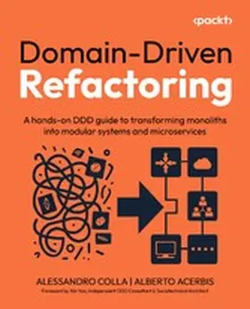 Colla / Acerbis / Yao |  Domain-Driven Refactoring | eBook | Sack Fachmedien