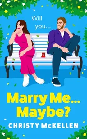 Mckellen |  Marry Me...Maybe? | eBook | Sack Fachmedien