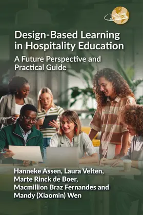Assen / Velten / Rinck de Boer |  Design-Based Learning in Hospitality Education | eBook | Sack Fachmedien