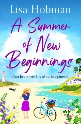 Hobman |  A Summer of New Beginnings | eBook | Sack Fachmedien