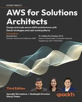 Shrivastava / Srivastav / Thakur |  AWS for Solutions Architects | eBook | Sack Fachmedien