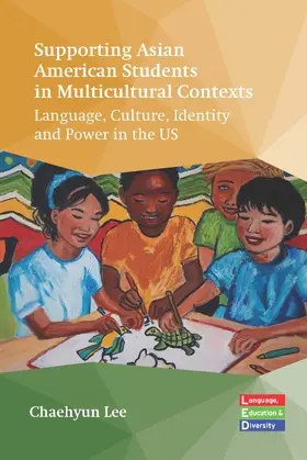 Lee |  Supporting Asian American Students in Multicultural Contexts | eBook | Sack Fachmedien