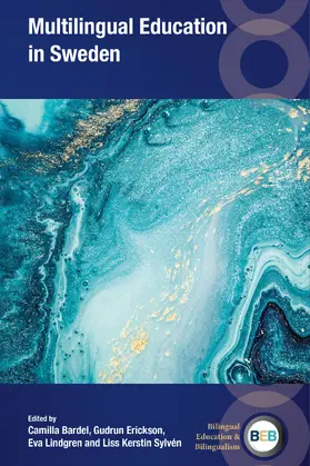Bardel / Erickson / Lindgren | Multilingual Education in Sweden | Buch | 978-1-83668-020-8 | www.sack.de